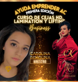 CEJAS HD (HENNA), LIFTING DE PESTAÑAS Y LAMINATION (Ayuda Emprender 1ra Edición)