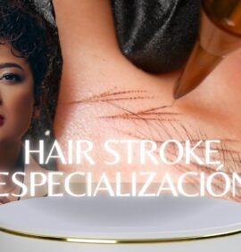 Hair Stroke – Especialización