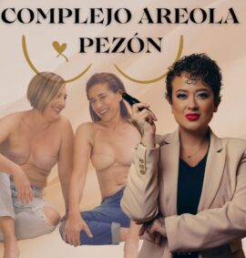 Micropigmentación en Complejo Areola Pezón