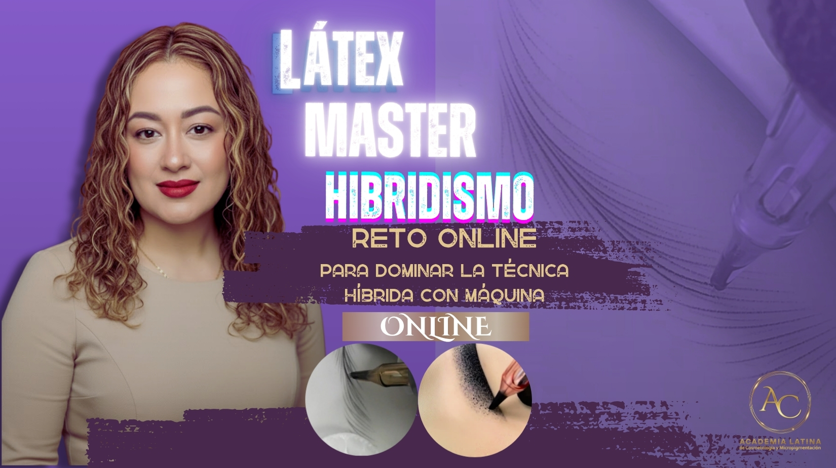 Latex Master - "Técnica Híbrida"